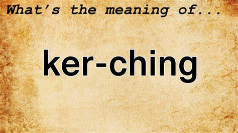 kerching.com|kerching meaning.